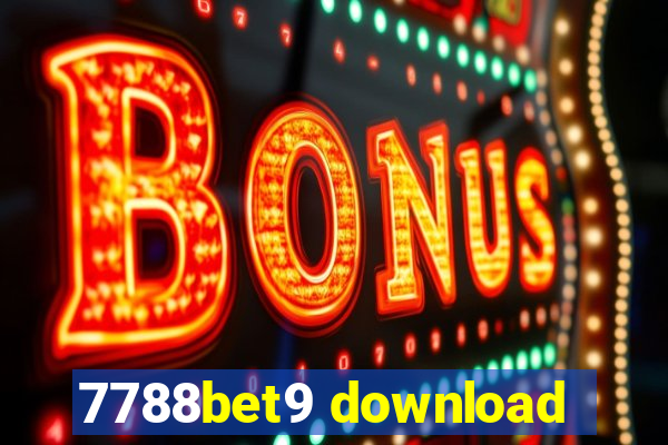 7788bet9 download